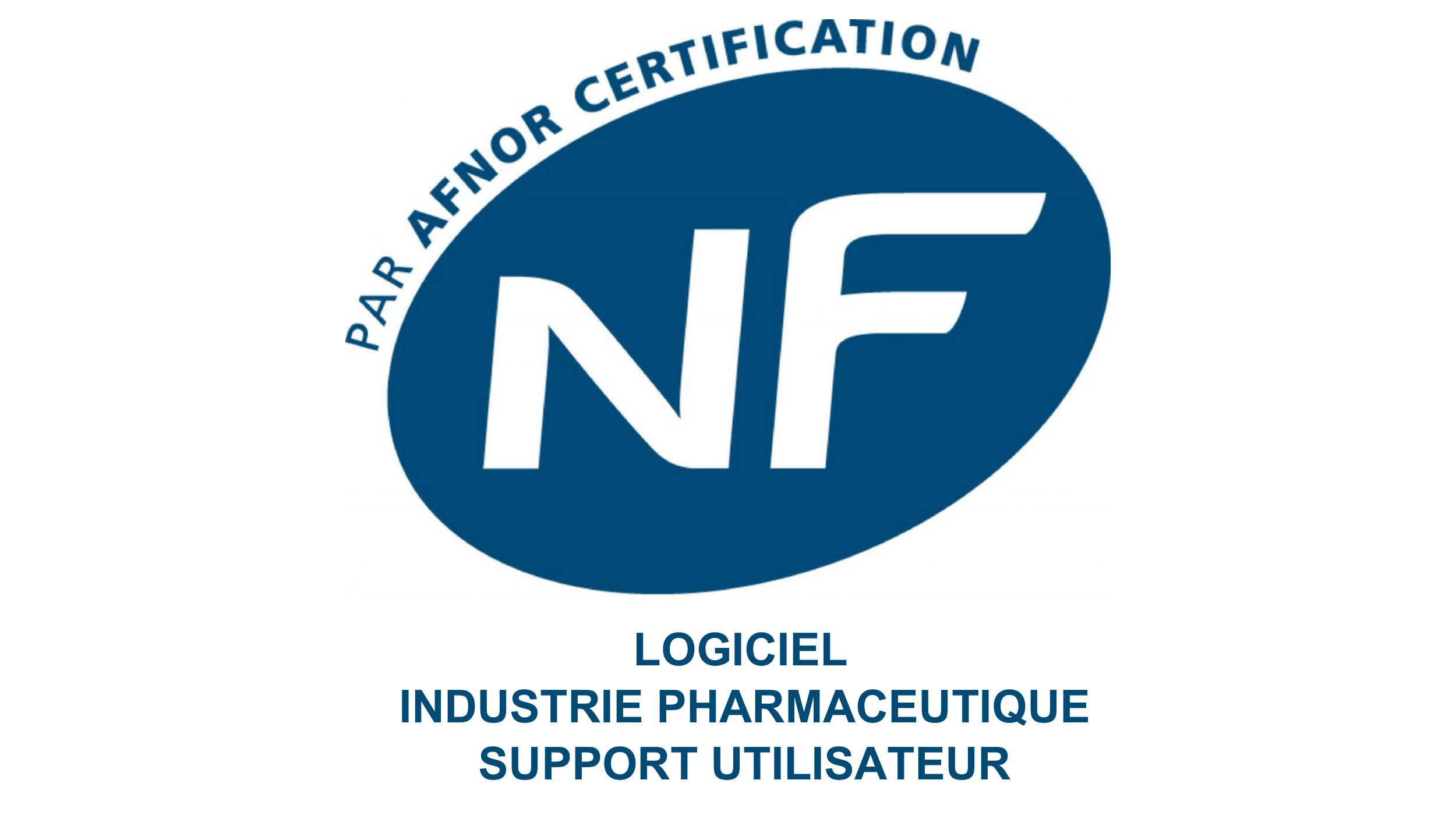 NF Logiciel Industrie Pharmaceutique et Support Utilisateur