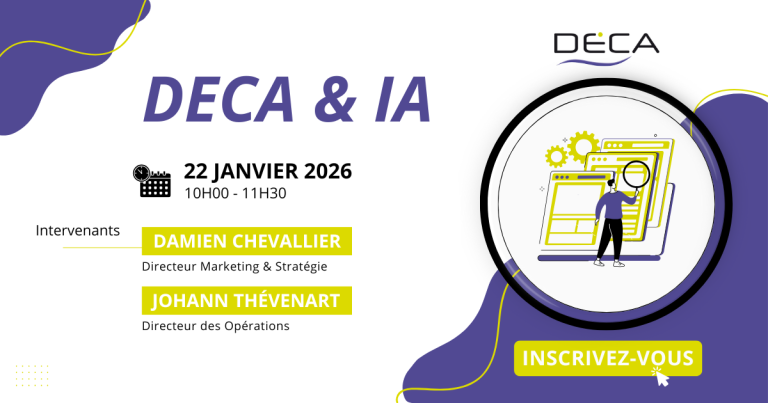 Inscrivez-vous à notre prochain atelier Deca & IA